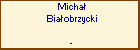 Micha Biaobrzycki