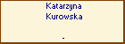 Katarzyna Kurowska