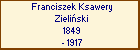 Franciszek Ksawery Zieliski