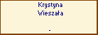 Krystyna Wieszaa