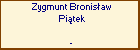 Zygmunt Bronisaw Pitek