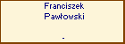 Franciszek Pawowski