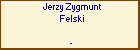 Jerzy Zygmunt Felski