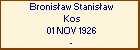 Bronisaw Stanisaw Kos