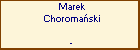 Marek Choromaski