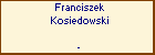 Franciszek Kosiedowski