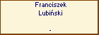 Franciszek Lubiski