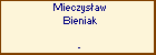 Mieczysaw Bieniak