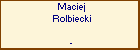 Maciej Rolbiecki