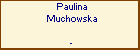 Paulina Muchowska