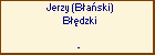 Jerzy (Baski) Bdzki