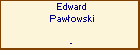 Edward Pawowski