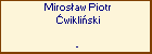 Mirosaw Piotr wikliski