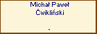 Micha Pawe wikliski