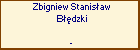 Zbigniew Stanisaw Bdzki