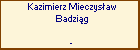 Kazimierz Mieczysaw Badzig