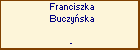 Franciszka Buczyska