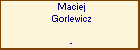 Maciej Gorlewicz