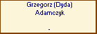 Grzegorz (Dyda) Adamczyk
