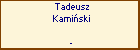 Tadeusz Kamiski
