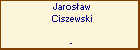 Jarosaw Ciszewski