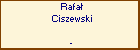 Rafa Ciszewski