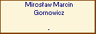 Mirosaw Marcin Gornowicz