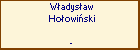 Wadysaw Hoowiski