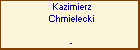Kazimierz Chmielecki