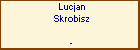 Lucjan Skrobisz