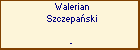 Walerian Szczepaski
