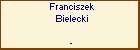 Franciszek Bielecki