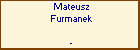 Mateusz Furmanek