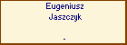 Eugeniusz Jaszczyk