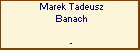 Marek Tadeusz Banach