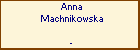 Anna Machnikowska