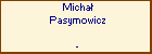 Micha Pasymowicz