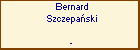 Bernard Szczepaski