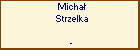 Micha Strzelka