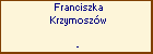 Franciszka Krzymoszw