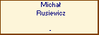 Micha Rusiewicz