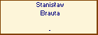Stanisaw Brauta