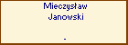 Mieczysaw Janowski