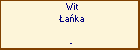 Wit aka