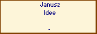 Janusz Idee