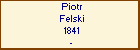 Piotr Felski