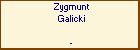 Zygmunt Galicki