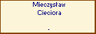 Mieczysaw Cieciora