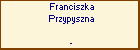 Franciszka Przypyszna