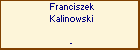 Franciszek Kalinowski
